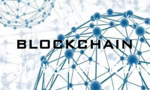 火币提U到TP钱包失败的原因及解决方案