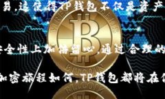 tTP钱包可以注册多少个账户？/tTP钱包, 数字钱包