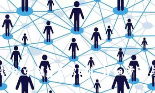 如何在TP钱包中创建CORE链：详细步骤与实用指南