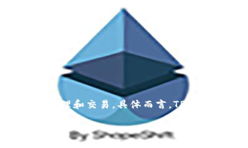 TP钱包（TokenPocket）是一个多链钱包。它支持多个区块链网络，因此在使用TP钱包时，用户可以在不同的链之间进行资产管理和交易。具体而言，TP钱包的支持链包括但不限于以太坊（Ethereum）、币安智能链（Binance Smart Chain）、波场（Tron）、火币生态链（HECO）等。

如果你想了解更多关于TP钱包的详细信息，或者如何在其中使用不同的链，请告诉我，我将很高兴为你提供帮助！