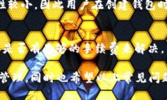 什么是TP钱包的地址？TP钱包是一种流行的数字货